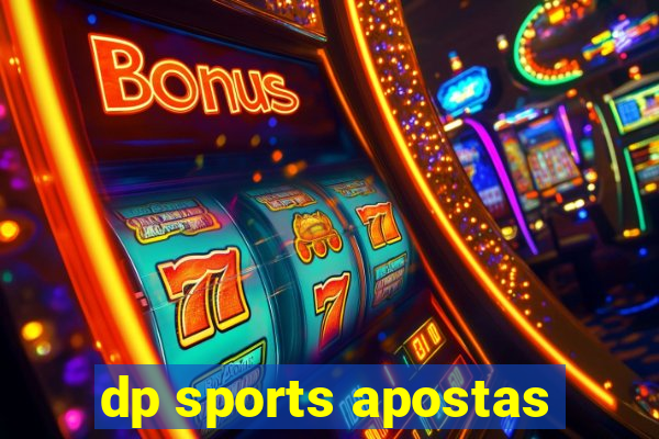 dp sports apostas